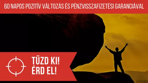 Célkitűzés és megvalósítás - Érd el céljaid, légy S.M.A.R.T!